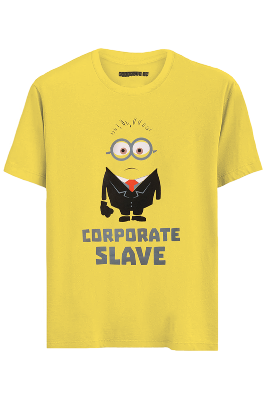 Corporate Slave Minion Half Sleeve T-Shirt