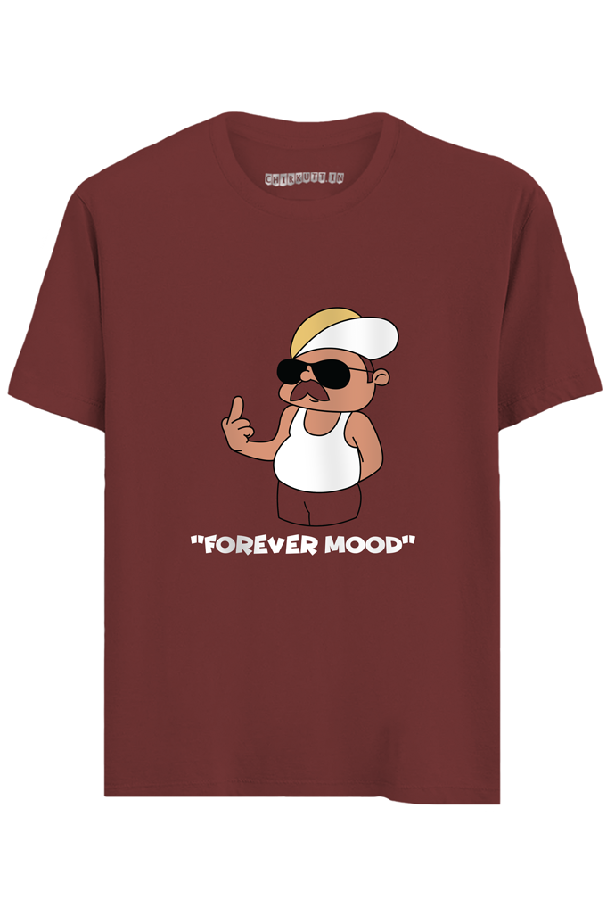 Forever Mood Half Sleeves T-Shirt