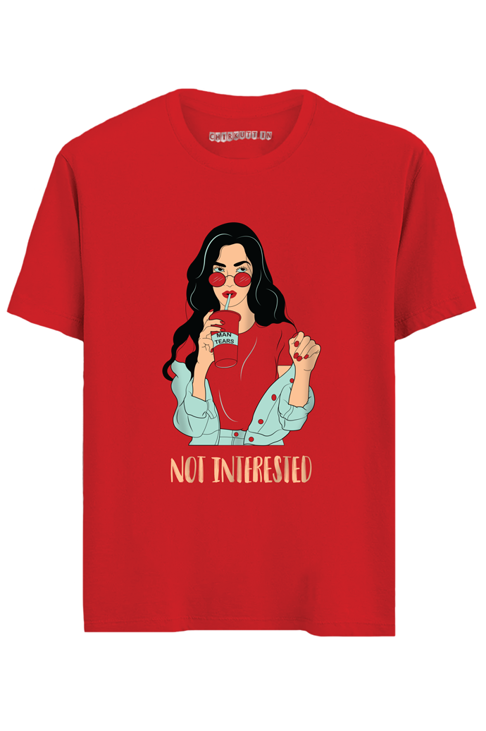 Not Interested  Half Sleeves T-Shirt