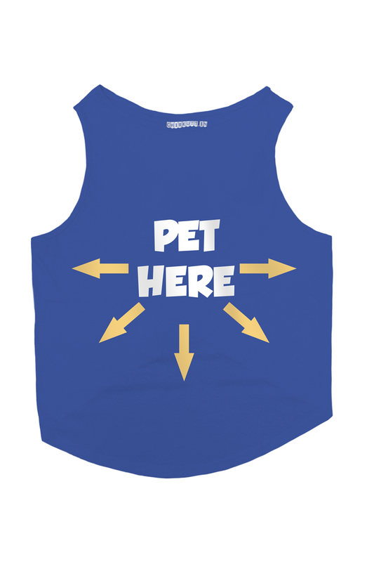 Pet Here Dog T-Shirt - BLUE